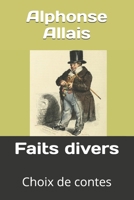 Faits Divers (annoté) 152391484X Book Cover