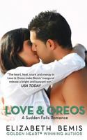 Love and Oreos 153270688X Book Cover