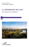 La métropole de Lyon: De la singularité à la modélisation ? (Grale) (French Edition) 2343178267 Book Cover