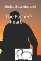 The Father's Heart 1091583803 Book Cover