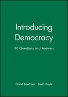 Introducing Democracy: Eighty Questions and Answers 0745615201 Book Cover
