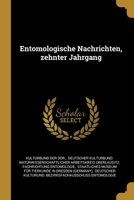 Entomologische Nachrichten, zehnter Jahrgang 1012526518 Book Cover
