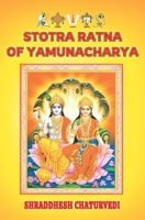 Stotra Ratna of Yamunacharya: The Divine Verses in the Praise of Narayana B099ZX9KHD Book Cover