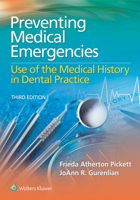Preventing Medical Emergencies:: Use of the Medical History 158255840X Book Cover