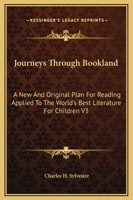 Journeys Through Bookland 9356571228 Book Cover