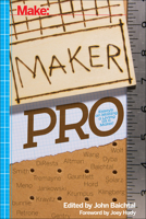 Maker Pro: Essays on Making a Living as a Maker 1457186187 Book Cover