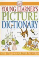 Picture Dictionary (Young Learner's Library) 1903954207 Book Cover