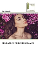 Les fables de belles dames (French Edition) 6209745385 Book Cover