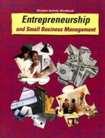 Entrepreneurship and Small Business: Workbook 0026751224 Book Cover