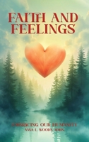 Faith and Feelings 1968000925 Book Cover
