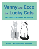 Venny and Ecco the Lucky Cats 1645842223 Book Cover