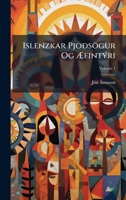 Islenzkar Pjoðsögur Og Ã fintÃ1/2ri (Icelandic Edition) 1023745186 Book Cover