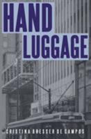 Hand Luggage 1989225063 Book Cover