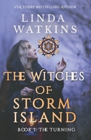 The Turning (The Witches of Storm Island #1) 1944815090 Book Cover