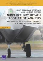 Joint Precision Approach and Landing System Nunn-McCurdy Breach Root Cause Analysis and Portfolio Assessment Metrics for DoD Weapons Systems, Volume 8 0833091727 Book Cover