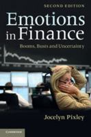 Emotions in Finance: Booms, Busts and Uncertainty 1107633370 Book Cover