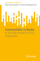 Sustainability in Banks: A Six-Pillar model for ESG integration (SpringerBriefs in Business) 3032056365 Book Cover