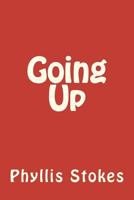 Going Up 1478184973 Book Cover