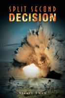 Split Second Decision 146858538X Book Cover