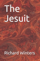 The Jesuit B08T7P26DZ Book Cover