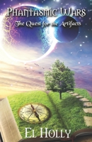 The Quest for the Artifacts 1980268916 Book Cover