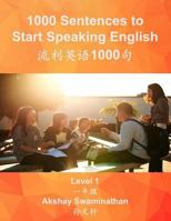 1000 Sentences to Start Speaking English: Level 1 1544623267 Book Cover