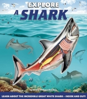 Explore a Shark 1626863946 Book Cover