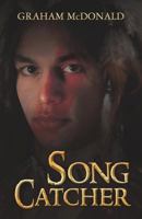 Song Catcher 1477595880 Book Cover