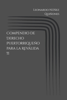 Compendio de Derecho Puertorriqueño para la Reválida II (Spanish Edition) B0F5WFS72H Book Cover