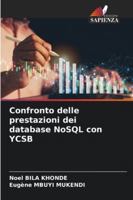 Confronto delle prestazioni dei database NoSQL con YCSB 6209360009 Book Cover
