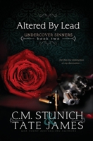 Altered by Lead B08VYKJ3FJ Book Cover