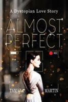 Almost Perfect 0648025098 Book Cover
