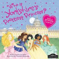 Yorkshire's Prettiest Princess 1849933812 Book Cover