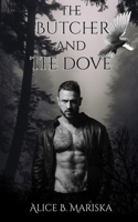 The Butcher and the Dove B0GP6HH9FQ Book Cover
