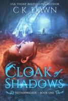 Cloak of Shadows 1502320282 Book Cover