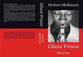 Ghost Prison: Blood Pact 0983018545 Book Cover
