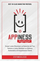 Appiness: Best-In-Class Marketing Protocol [Business Edition] B0CQPP9VVZ Book Cover