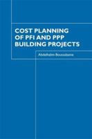 Cost Planning of Pfi and PPP Building Projects 1138966843 Book Cover