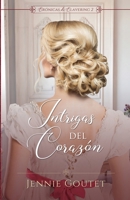 Intrigas del corazón (Crónicas de Clavering) (Spanish Edition) 2494930227 Book Cover