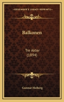 Balkonen: Tre Akter (1894) 1147280444 Book Cover