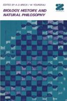 Biology, History, and Natural Philosophy 1468416979 Book Cover