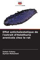 Effet anticholestatique de l'extrait d'Holothuria arenicola chez le rat (French Edition) 6208470226 Book Cover