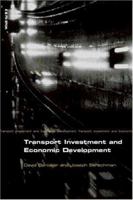 Transport Investment and Economic Development 0419256008 Book Cover