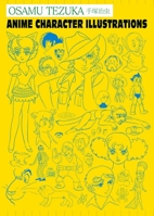 Osamu Tezuka: Anime Character Illustrations 192792538X Book Cover