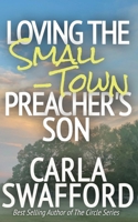 Loving The Small-Town Preacher's Son 1956518088 Book Cover