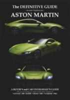 The Definitive Guide to Gaydon era Aston Martin 095068256X Book Cover