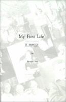 My First Life 1583485759 Book Cover