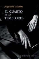 El cuarto de los temblores (Spanish Edition) 9804070464 Book Cover