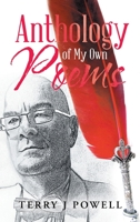 Anthology of My Own Poems 1957956135 Book Cover