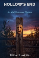 Hollow's End - An MM Halloween Mystery B0FS9VB4JC Book Cover
